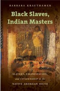 Black Slaves, Indian Masters