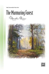 The Murmuring Forest