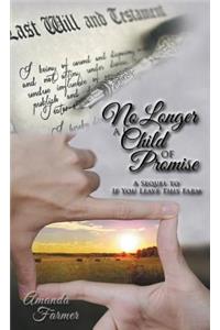 No Longer a Child of Promise