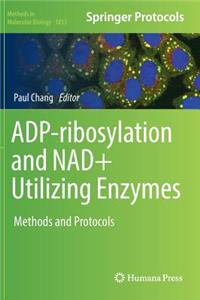 Adp-Ribosylation and Nad+ Utilizing Enzymes