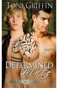 Determined Mate
