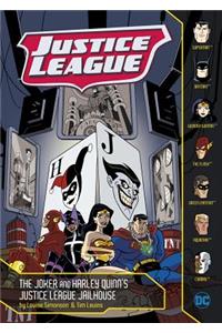 The Joker and Harley Quinn's Justice League Jailhouse