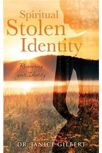 Spiritual Stolen Identity