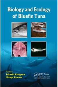 Biology and Ecology of Bluefin Tuna