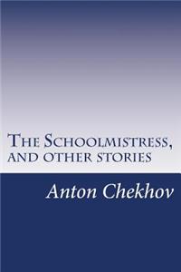 Schoolmistress, and other stories