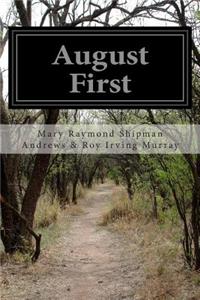 August First