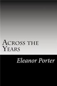Across the Years