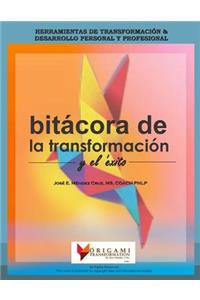 Bitacora de la Transformacion y el Exito