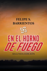 El Horno De Fuego