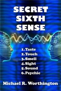 Secret Sixth Sense