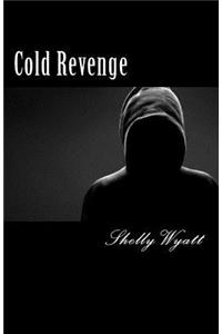 Cold Revenge
