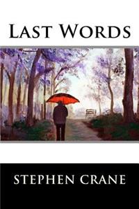 Last Words