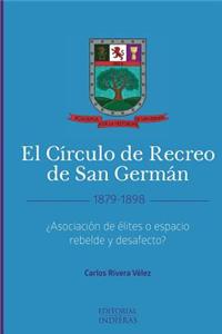 Círculo de Recreo de San Germán (1879-1898)