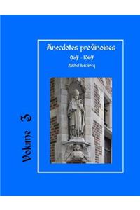 Anecdotes provinoises, Volume 3