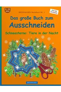 BROCKHAUSEN Bastelbuch Bd. 1 - Das grosse Buch zum Ausschneiden