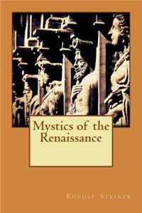 Mystics of the renaissance