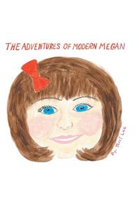 The Adventures of Modern Megan
