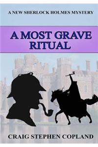 Most Grave Ritual