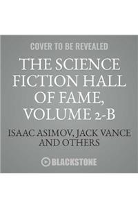 Science Fiction Hall of Fame, Vol. 2-B Lib/E