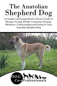The Anatolian Shepherd Dog