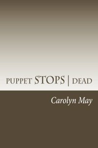 Puppet Stops - Dead