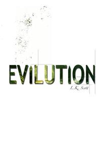 Evilution