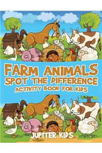 Farm Animals Spot the Difference Activity Book for Kids