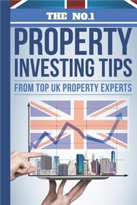 No.1 Property Investing Tips From Top UK Property Experts
