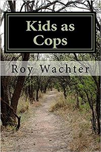 Kids as Cops: Elementary School Kids as Investigators