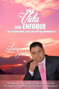 Una vida con enfoque