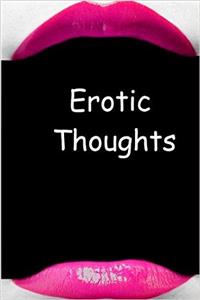 Erotic Thoughts Journal Hot Pink Lips