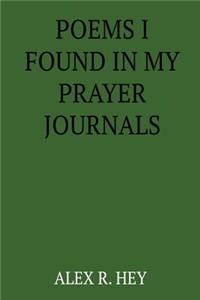 Poems I Found in My Prayer Journals