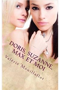 Doris, Suzanne, Max Et Moi