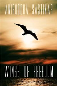 Wings of Freedom