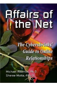 Affairs of the Net