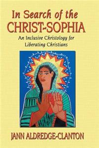 In Search of the Christ-Sophia