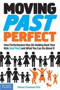 Moving Past Perfectionism