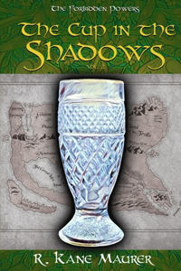 Cup in the Shadows: Volume 2