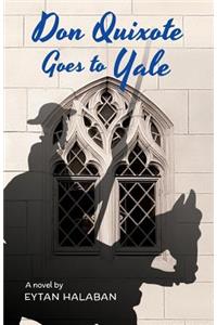 Don Quixote Goes to Yale