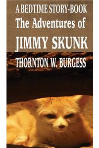 The Adventures of Jimmy Skunk