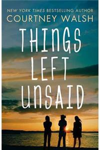 Things Left Unsaid