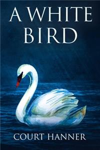 A White Bird
