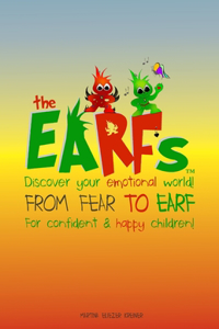 The Earfs - From Fear to Earf