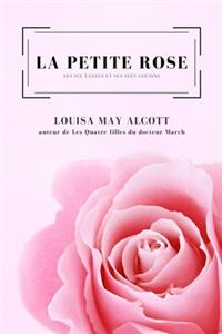 La petite Rose