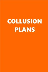2020 Daily Planner Political Collusion Plans Orange White 388 Pages