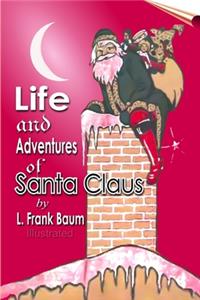 Life and Adventures of Santa Claus