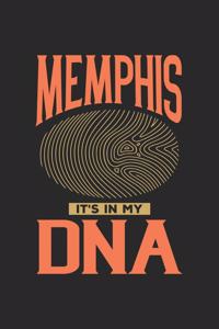 Memphis Its in my DNA