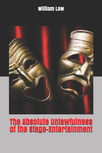The Absolute Unlawfulness of the Stage-Entertainment