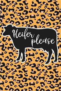 Heifer Please