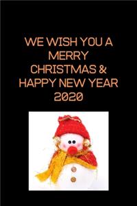 We Wish You A Merry Christmas And Happy New Year 2020